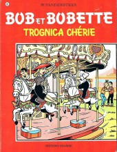 Bob et Bobette (3e Série Rouge) -86a1979- Trognica chérie