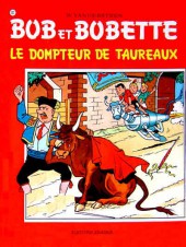 Bob et Bobette (3e Série Rouge) -132a1976- Le dompteur de taureaux