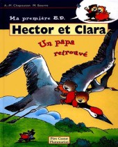 Hector et Clara -7- Un papa retrouvé
