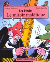 Les pétules -1- Le miroir maléfique