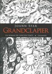 (AUT) Sfar - Granclapier un roman de l'ancien temps