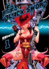 Fire Fire Fire : Black Sword -1- Volume 1