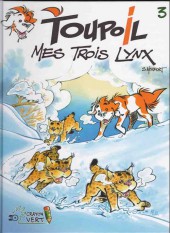 Toupoil -3a- Mes trois lynx