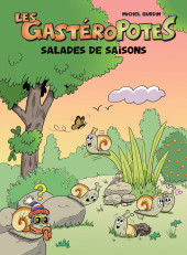 Les gastéroPotes -2- Salades de saisons