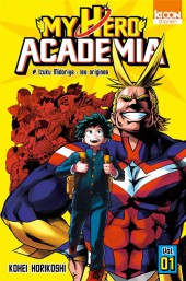 My Hero Academia -1- Izuku Midoriya : les origines