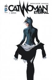 Catwoman Eternal -2- Héritage
