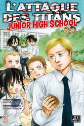 L'attaque des Titans - Junior High School -3- Tome 3
