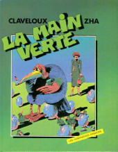 Main verte (La) (Zha/Claveloux)
