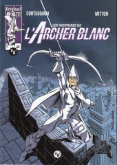 L'archer blanc (Original Watts) -6- Les aventures de l'archer blanc