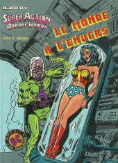 Super Action avec Wonder Woman (Arédit) -12- Le monde à l'envers