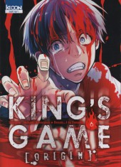 King's Game Origin -6- Tome 6