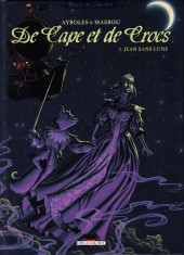 De Cape et de Crocs -5a2012- Jean Sans Lune