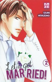 Let's Get Married! -2- Tome 2