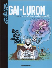 Gai-Luron -2c2016- Gai-Luron en écrase méchament