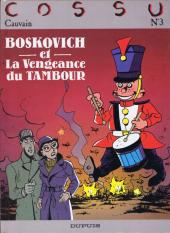 Boskovich -2- et La Vengeance du Tambour