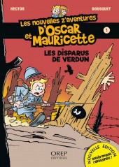 Oscar et Mauricette (Les Nouvelles z'aventures d') -1- Les disparus de Verdun