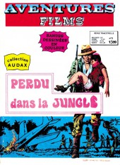 Aventures Films (2e Série - Arédit) -11- Perdu dans la jungle