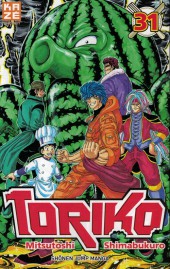 Toriko -31- Le royaume de la nourriture ensorcelante !!