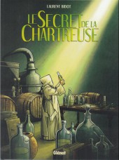 Le secret de la Chartreuse - Le Secret de la Chartreuse