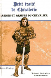 (AUT) De Boer / Bouteville -8- Petit traité de Chevalerie - Armes et armure du chevalier