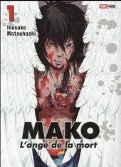 Mako : L'Ange de la Mort -1- Volume 1