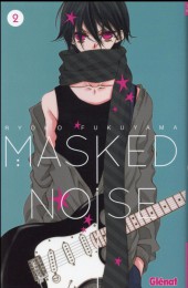 Masked Noise -2- Tome 2