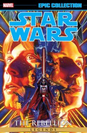 Star Wars Legends Epic Collection (2015) -INT08- The Rebellion - Volume 1