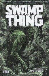 Swamp Thing Vol.2 (DC Comics - 1982) -INT_03- Trial by Fire