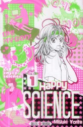 Happy Science -1- Tome 1