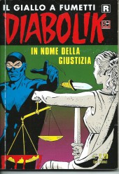 Diabolik (Il giallo a fumetti) -615- In nome della giustizia