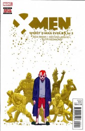 X-Men : Worst X-Man Ever (2016) -5- Worst X-Man Ever part 5 of 5