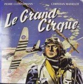 Le grand Cirque -a2008- Le Grand Cirque