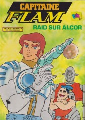 Télé-Librairie (Collection) (Deux Coqs d'or) - Capitaine Flam : Raid sur Alcor