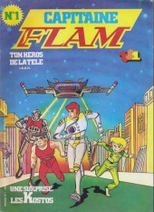 Capitaine Flam (Le journal de) -1- Le roi de l'univers