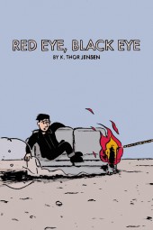 Red Eye, Black Eye
