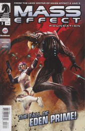 Mass Effect : Foundation (2013) -3- The Fall Of Eden Prime