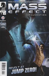 Mass Effect : Foundation (2013) -4- Revolt At Jump Zero