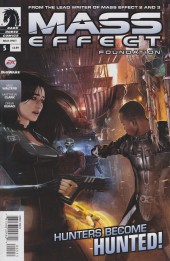Mass Effect : Foundation (2013) -5- Hunters Become Hunted