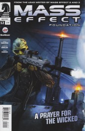 Mass Effect : Foundation (2013) -12- A Prayer For The Wicked