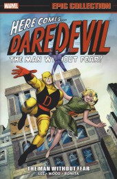 Daredevil Epic Collection (2014) -INT01- The Man Without Fear