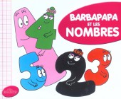 Barbapapa (Découvre avec...) -3- Barbapapa et les nombres
