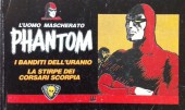 Phantom (en italien) - I banditi dell'urano / La stirpe dei corsari Scorpia