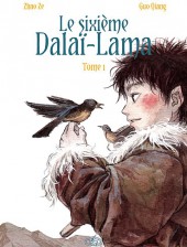 Le sixième Dalaï-Lama -1- Tome 1