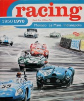 Courses de légendes -HS- Racing 1950 1970 - Monaco, Le Mans, Indianapolis