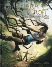 Lara Croft et le talisman des glaces -1- Tome 1