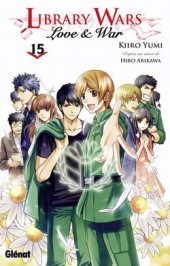 Library wars - Love and War -15- Tome 15
