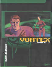 Vortex -INT TL- Tomes 6 + 7