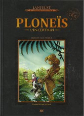 Lanfeust et les mondes de Troy - La collection (Hachette) -45- Ploneïs l'Incertain