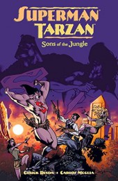 Superman/Tarzan : Sons of the Jungle (2001) -INT- Superman/Tarzan: Sons of the Jungle