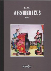 Absurdicus -2- Tome 2